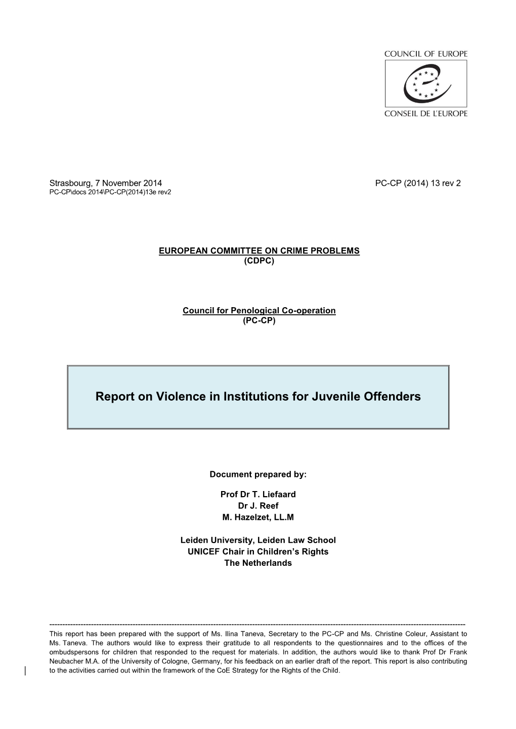 Report on Violence in Institutions for Juvenile Offenders