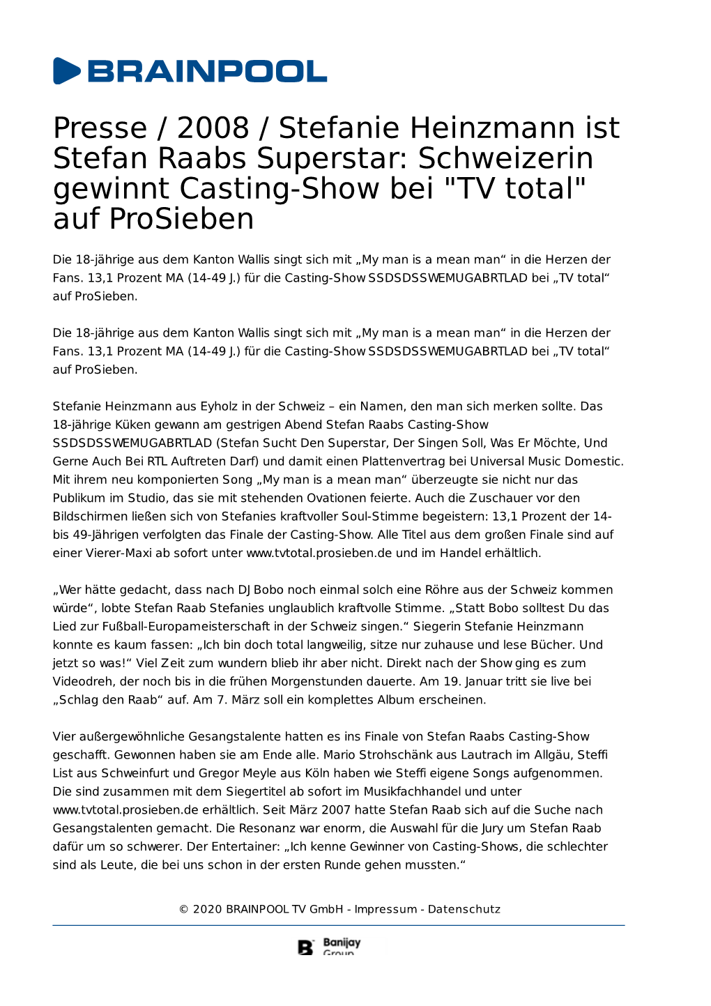 Presse / 2008 / Stefanie Heinzmann Ist Stefan Raabs Superstar: Schweizerin Gewinnt Casting-Show Bei 