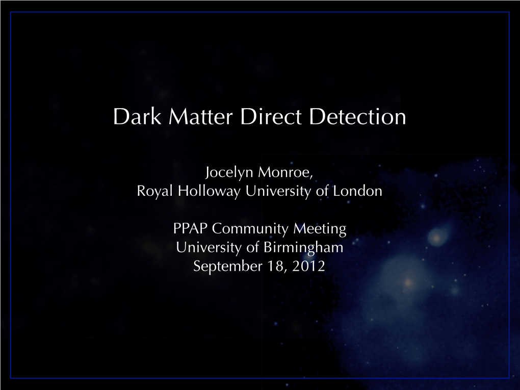 Dark Matter Direct Detection