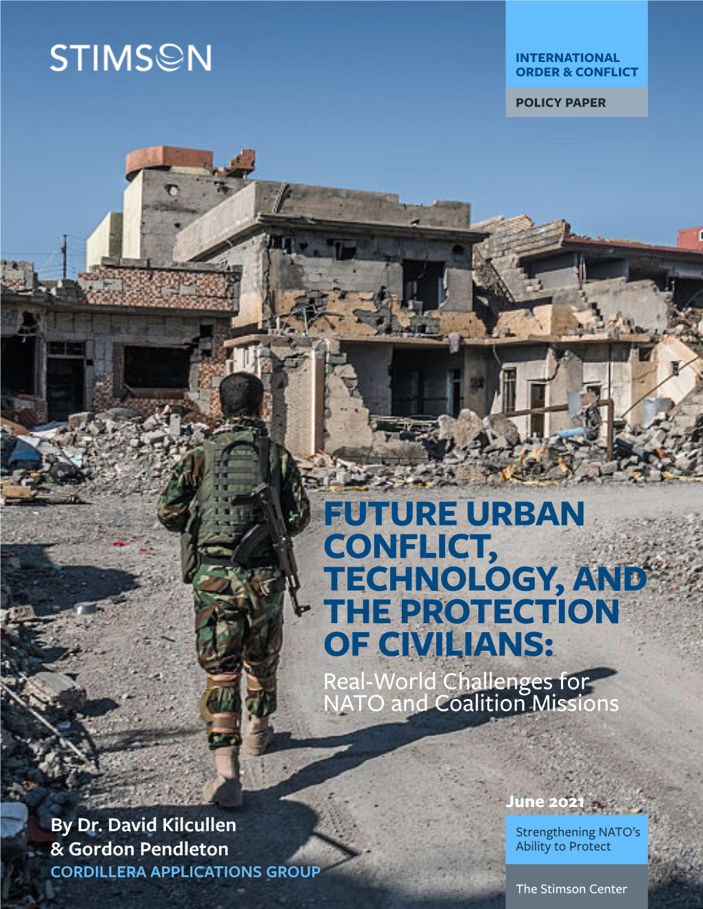 FUTURE URBAN CONFLICT, TECHNOLOGY, and the PROTECTION of CIVILIANS: Real-World Challenges for NATO and Coalition Missions