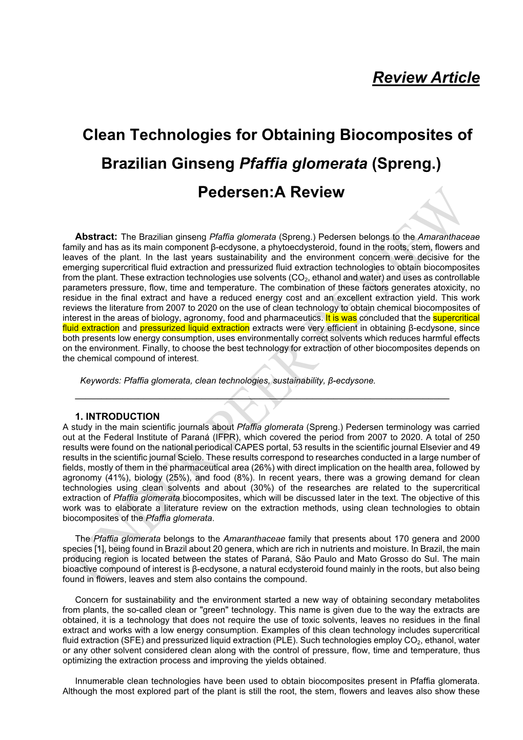Review Article Clean Technologies for Obtaining Biocomposites Of