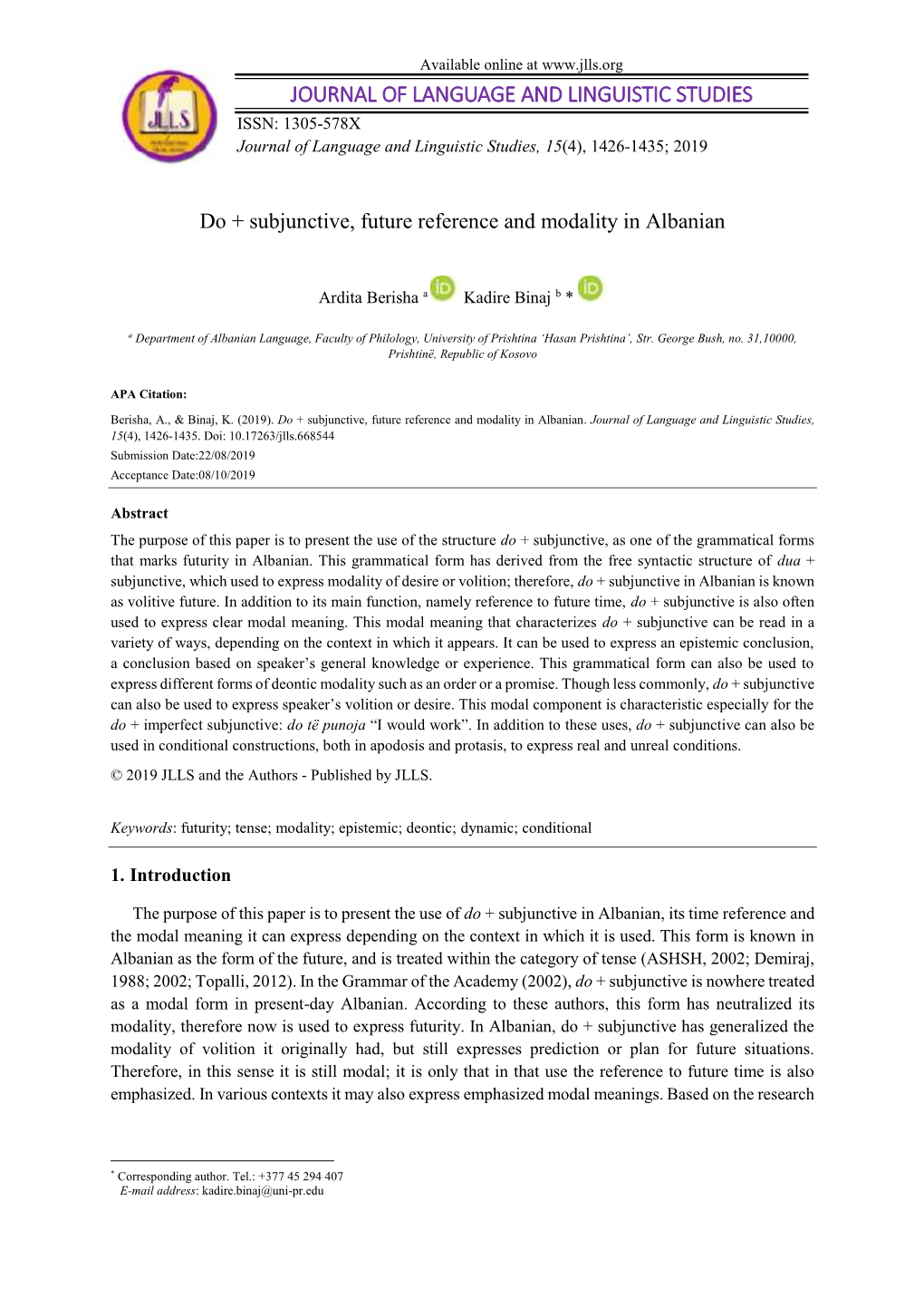 Do+ Subjunctive, Future Reference and Modality in Albanian