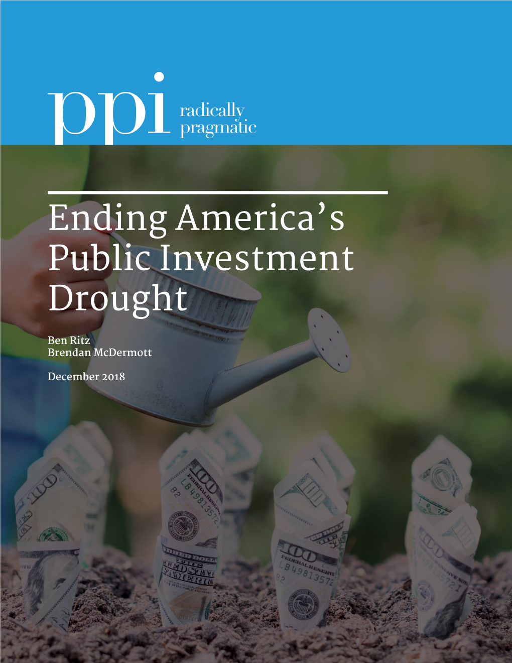 Ending America's Public Investment Drought