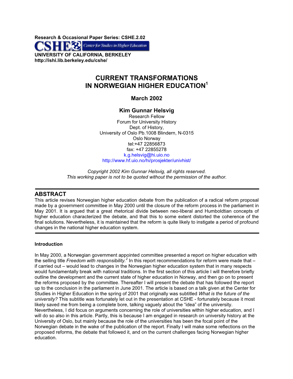 Current Transformations in Norwegian Higher Education