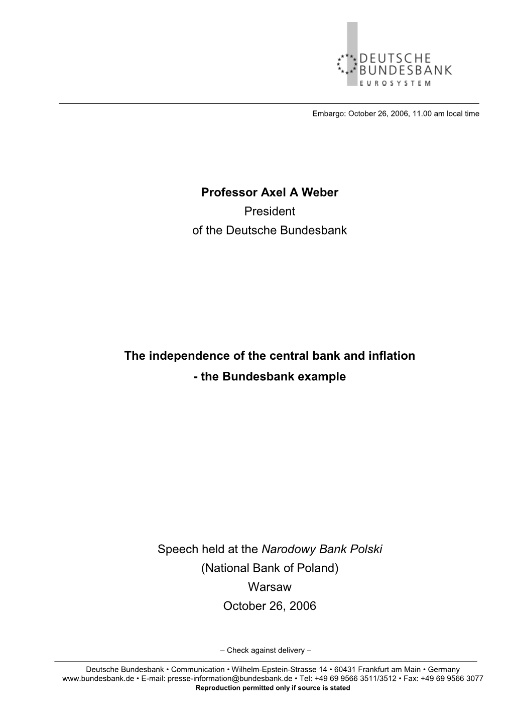 The Independence of the Central Bank and Inflation - the Bundesbank Example