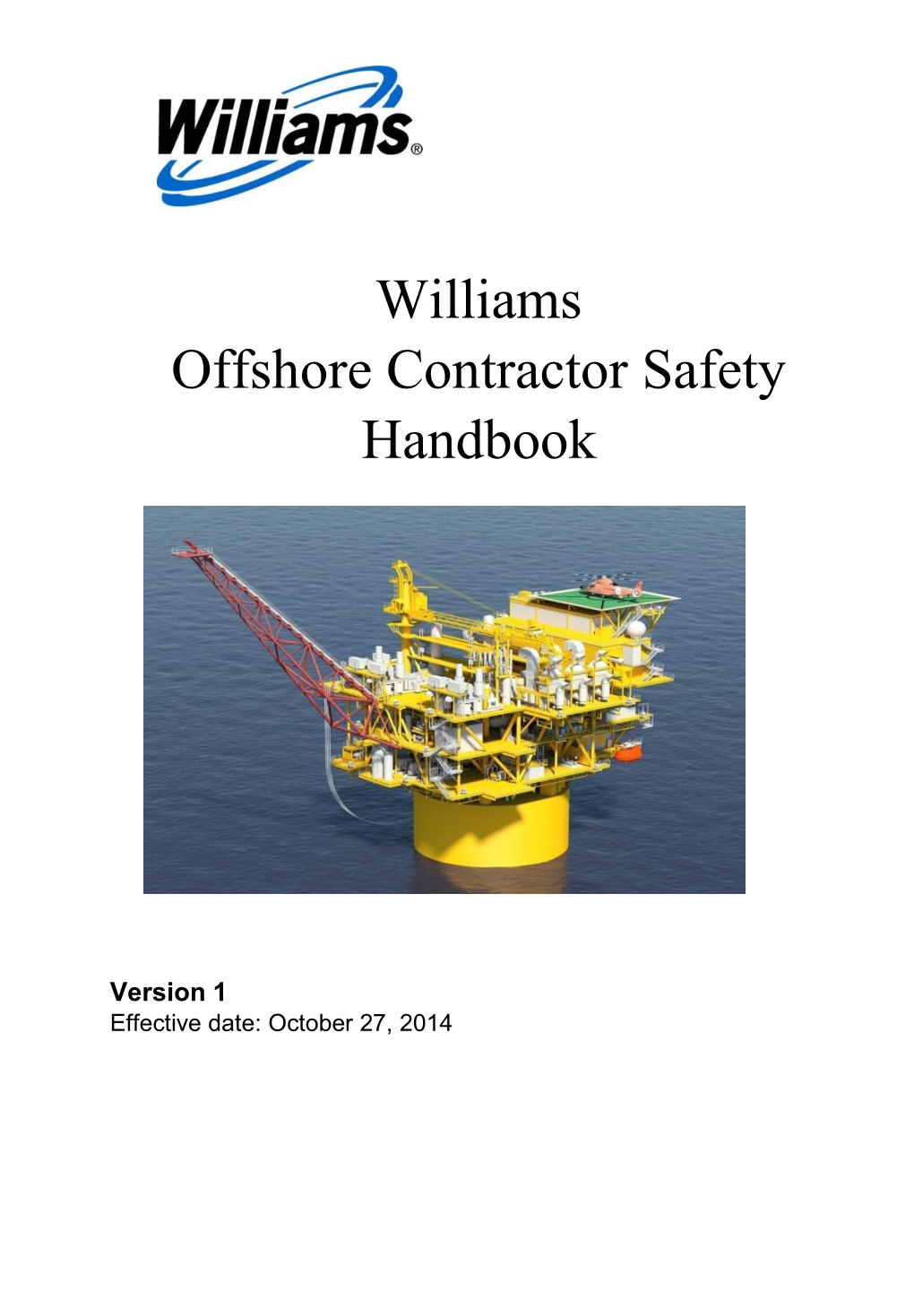 Williams Offshore Contractor Safety Handbook 27 October 2014