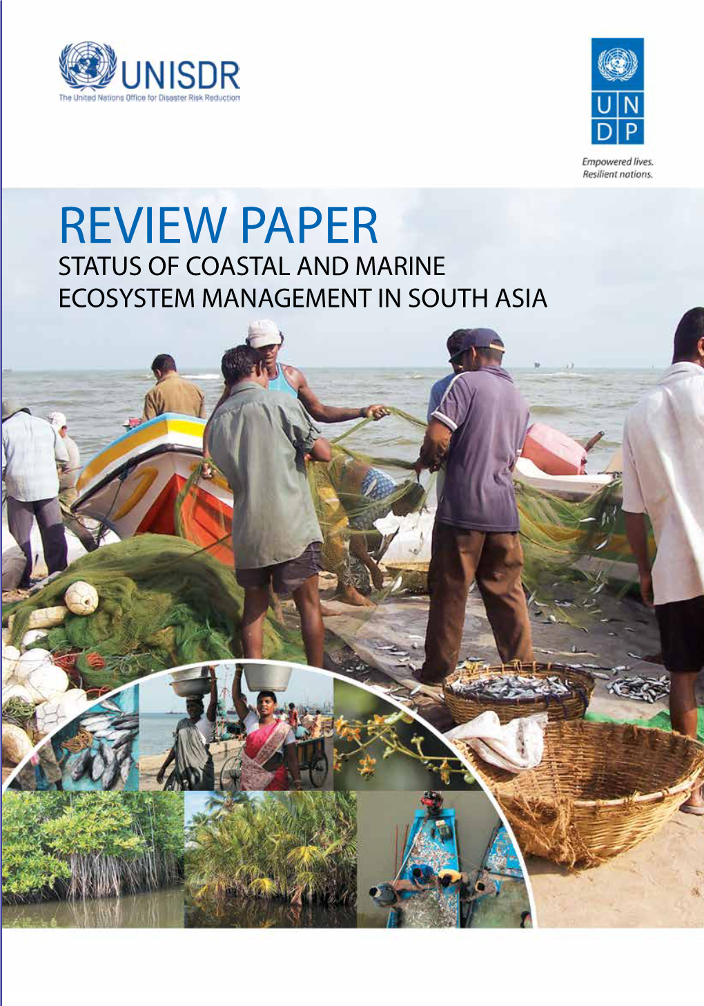 Status of Coastal and Marine Ecosystem Management in South Asia Status of Coastal and Marine Ecosystem Management in South Asia