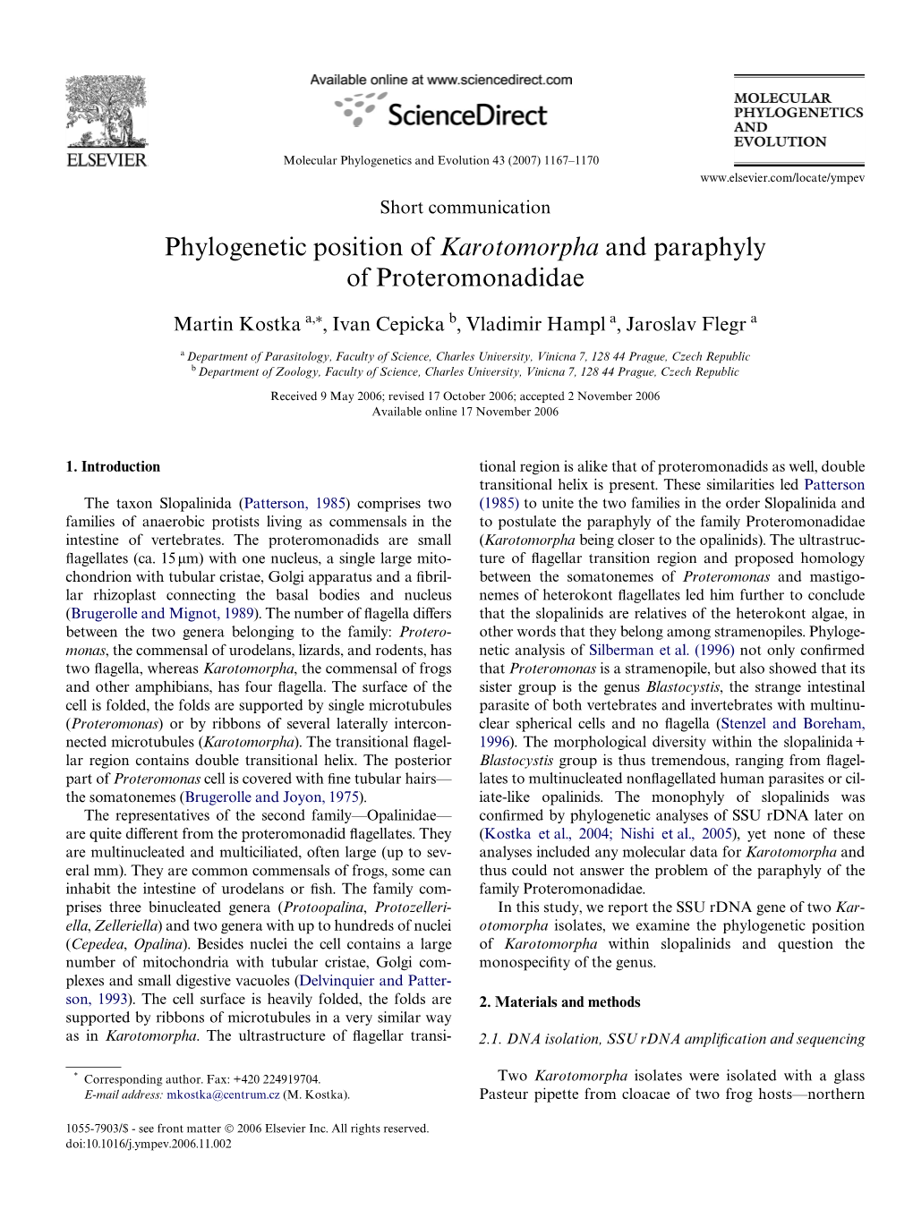 Phylogenetic Position of Karotomorpha and Paraphyly of Proteromonadidae