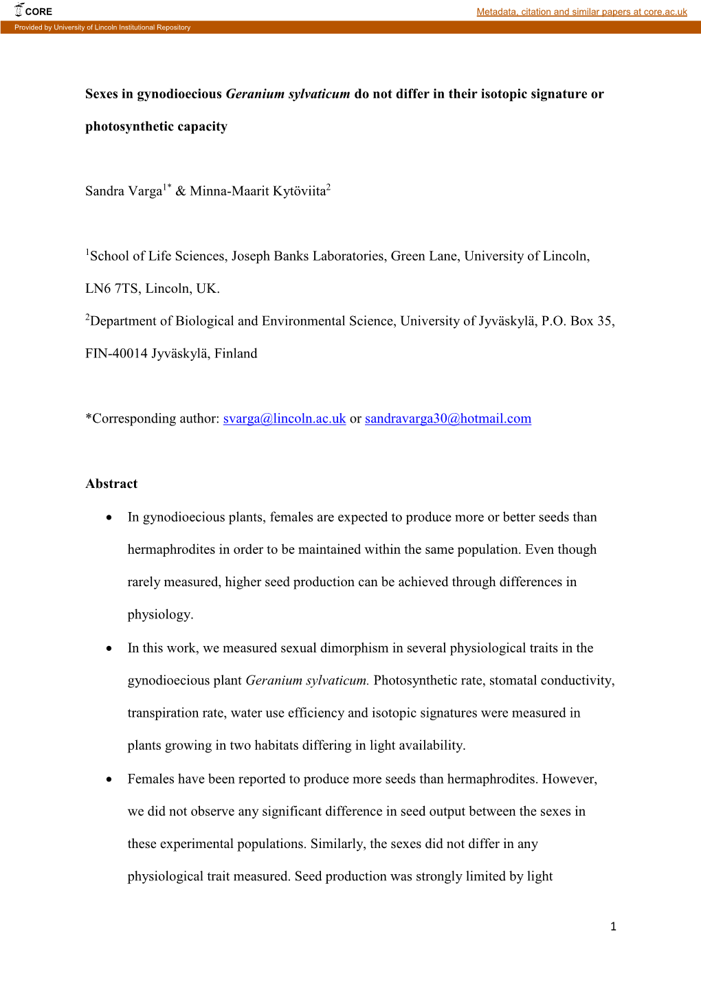 Sexes in Gynodioecious Geranium Sylvaticum Do Not Differ in Their Isotopic Signature Or