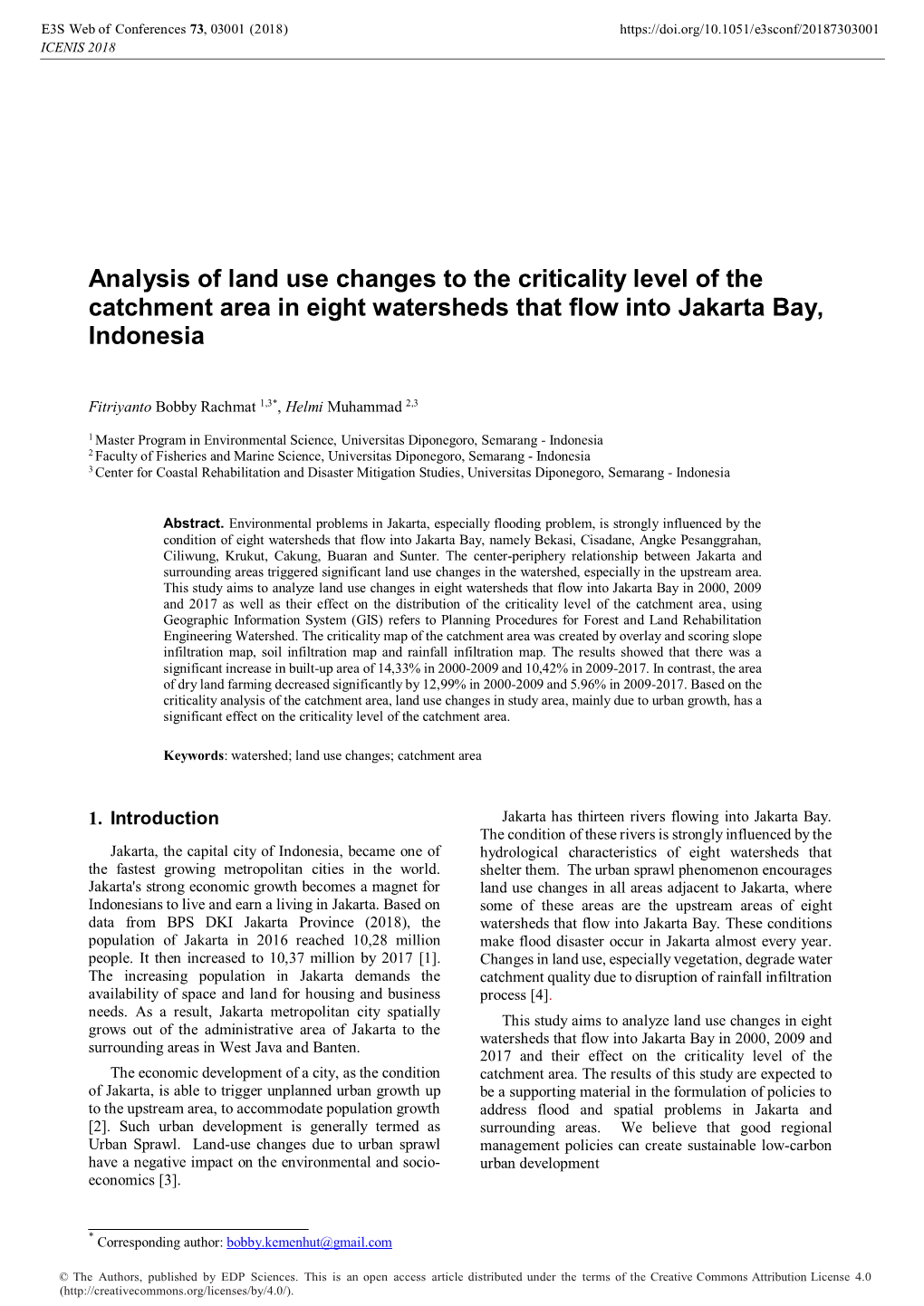 Analysis of Land Use Changes to the Criticality Level of the Catchment Area in Eight Watersheds That Flow Into Jakarta Bay, Indonesia