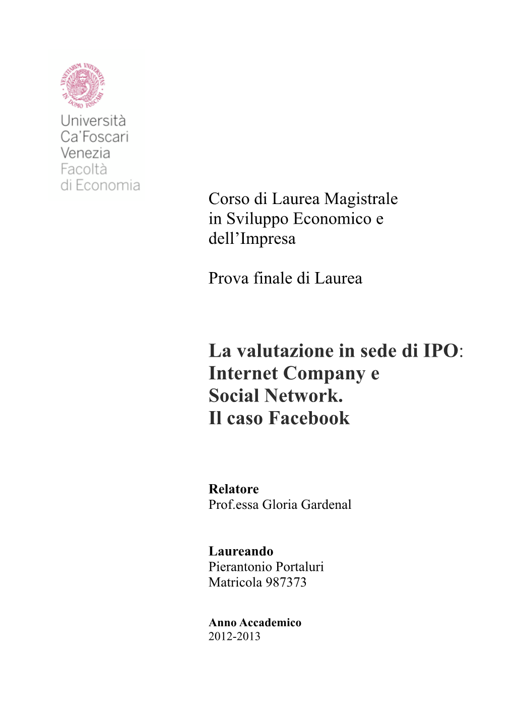 La Valutazione in Sede Di IPO: Internet Company E Social Network