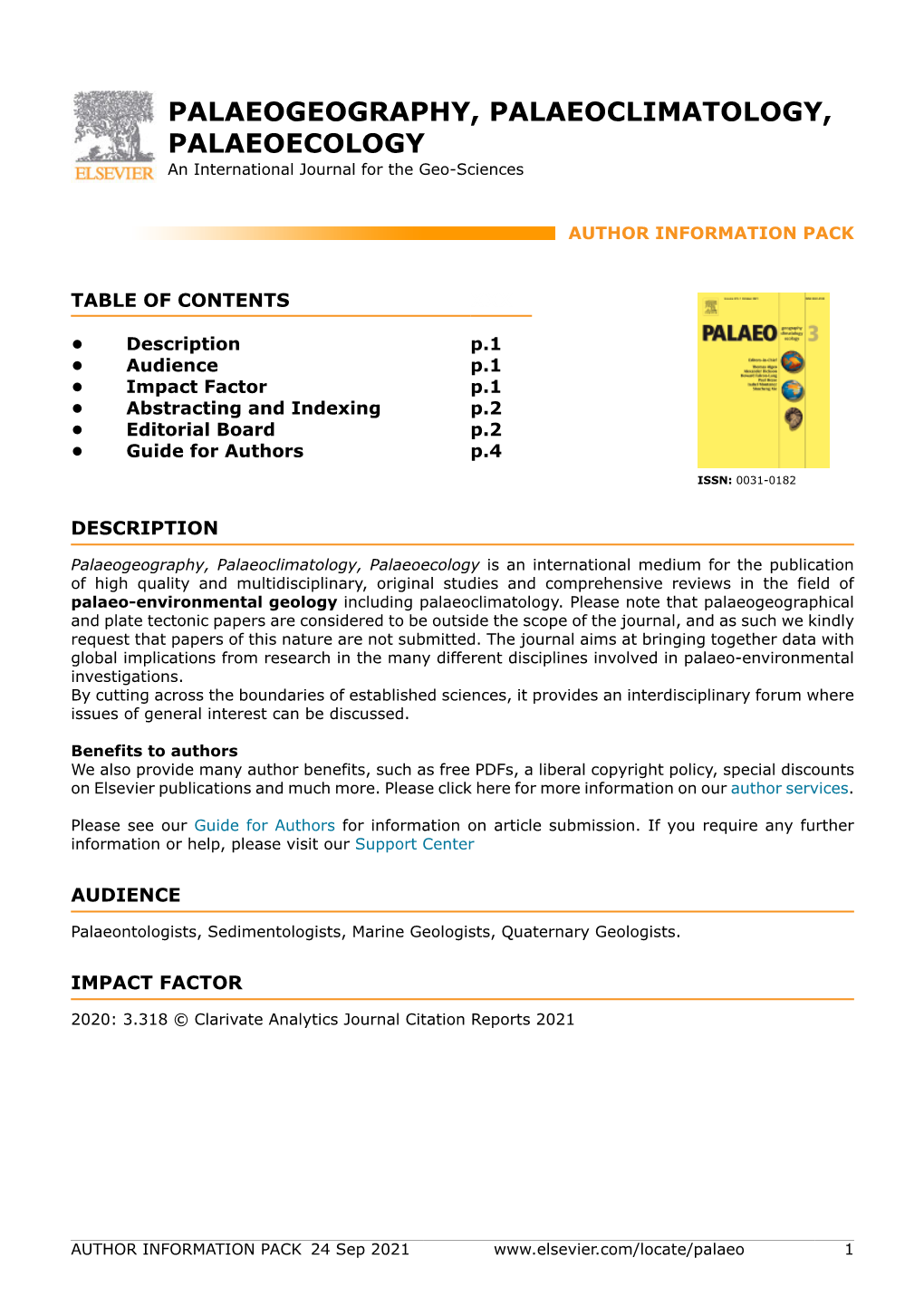 PALAEOGEOGRAPHY, PALAEOCLIMATOLOGY, PALAEOECOLOGY an International Journal for the Geo-Sciences