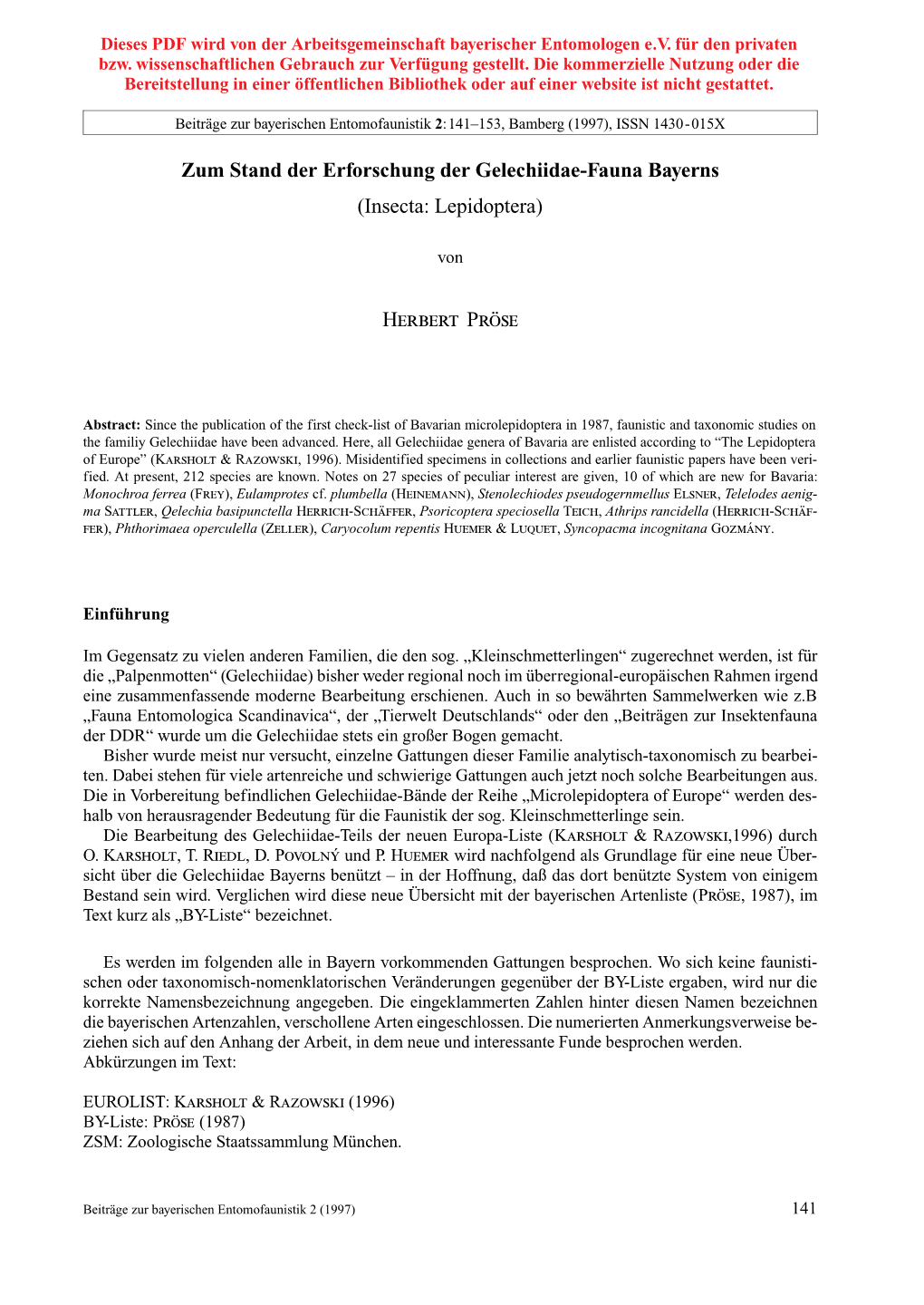 Beiträge Zur Bayerischen Entomofaunistik 2: 141–153, Bamberg (1997), ISSN 1430-015X
