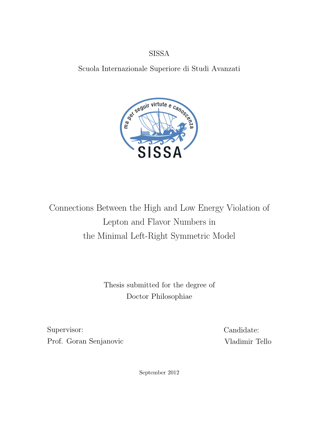 Connections Between the High and Low Energy Violation of Lepton and Flavor Numbers in the Minimal Left-Right Symmetric Model