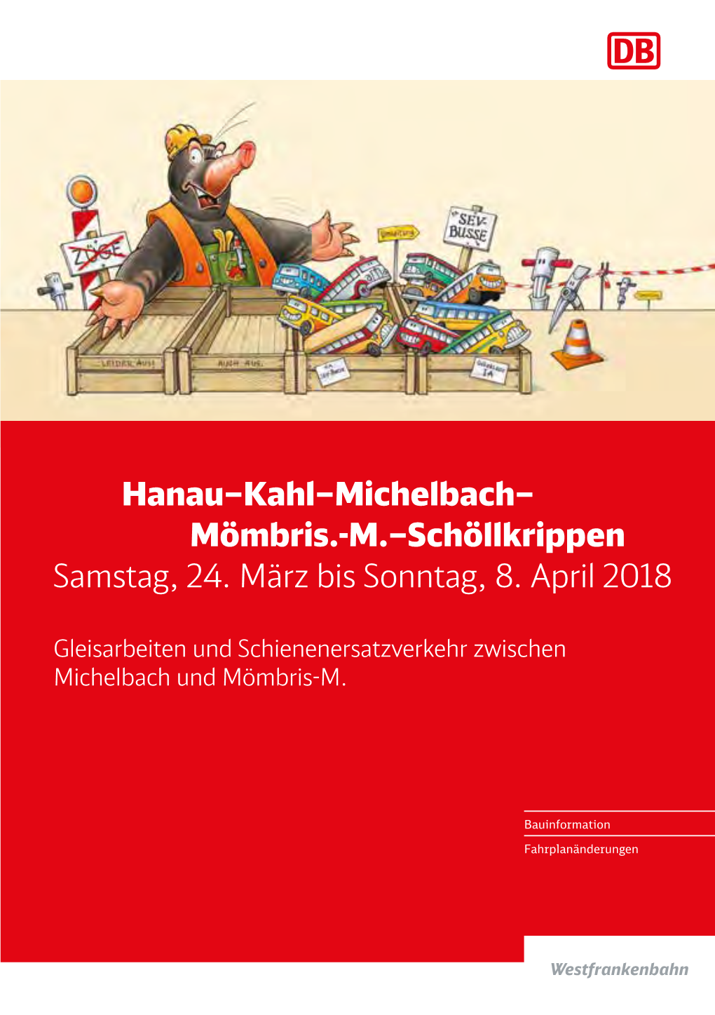 Hanau–Kahl–Michelbach– Mömbris.-M.–Schöllkrippen Samstag, 24