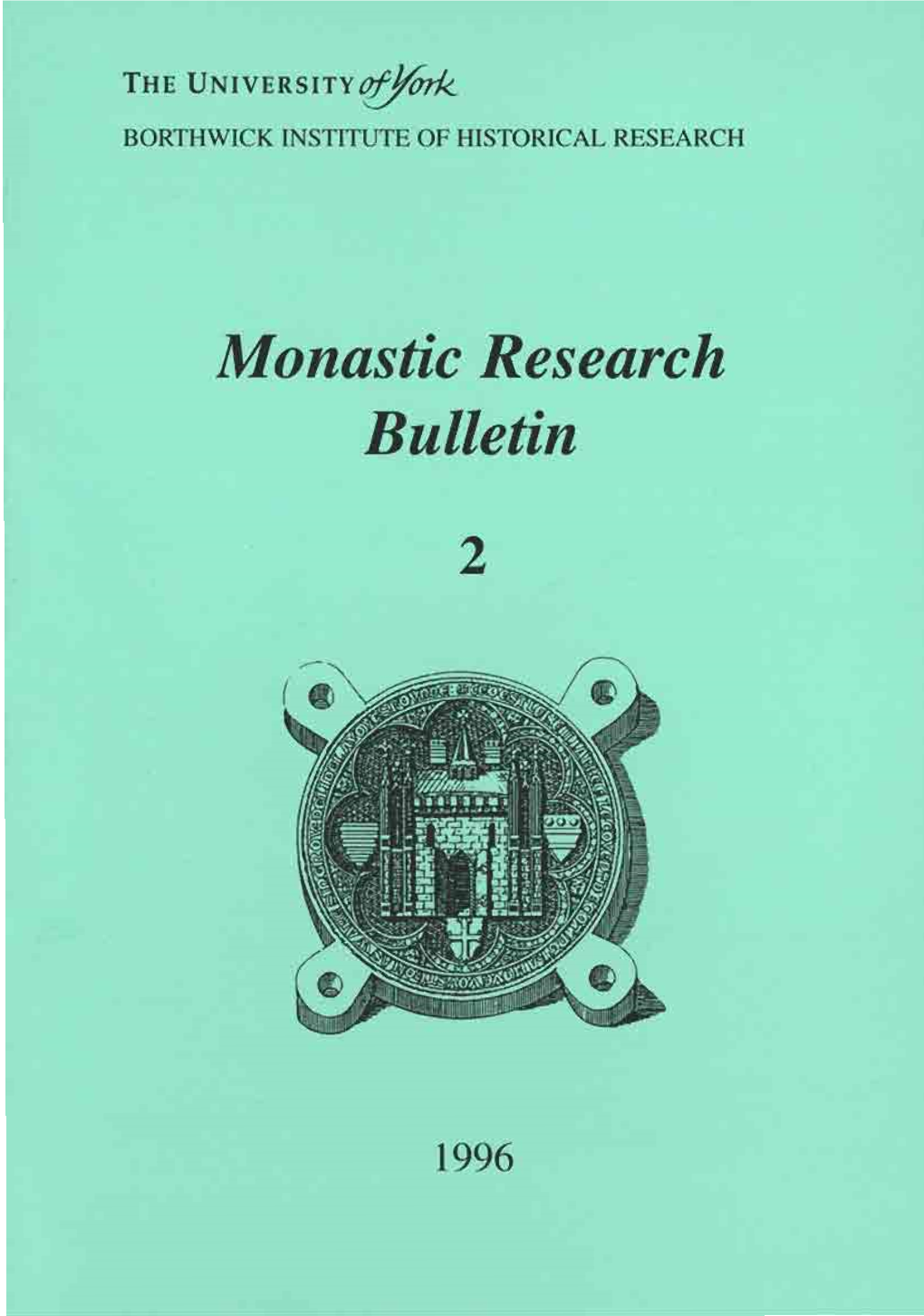 Medieval Cartularies of Great Britain: Amendments and Additions to the Dams Catalogue