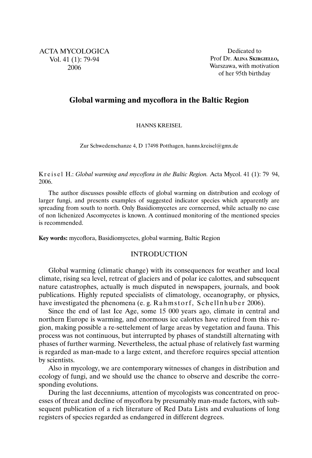 Global Warming and Mycoflora in the Baltic Region