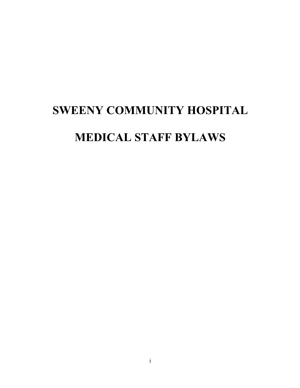 Sweeny Community Hospital Medical Staff Bylaws