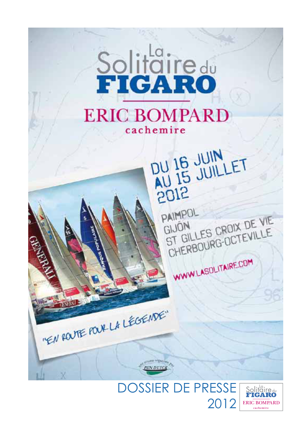 DOSSIER DE PRESSE 2012 Marc FEUILLEE Président Directeur Général - Groupe Le Figaro