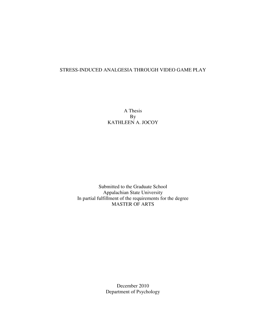 Stress-Induced Analgesia Through Video Game Play