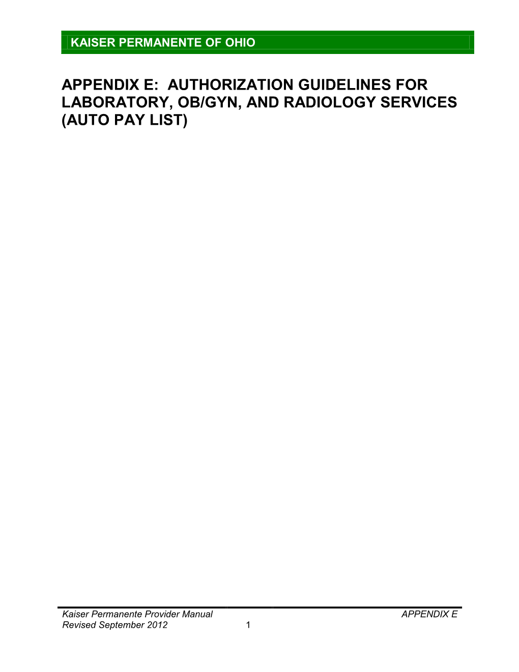 Appendix E: Authorization Guidelines for Laboratory, Ob/Gyn, and Radiology Services (Auto Pay List)