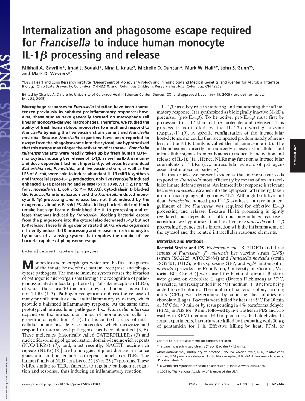 Internalization and Phagosome Escape Required for Francisella to Induce Human Monocyte IL-1␤ Processing and Release