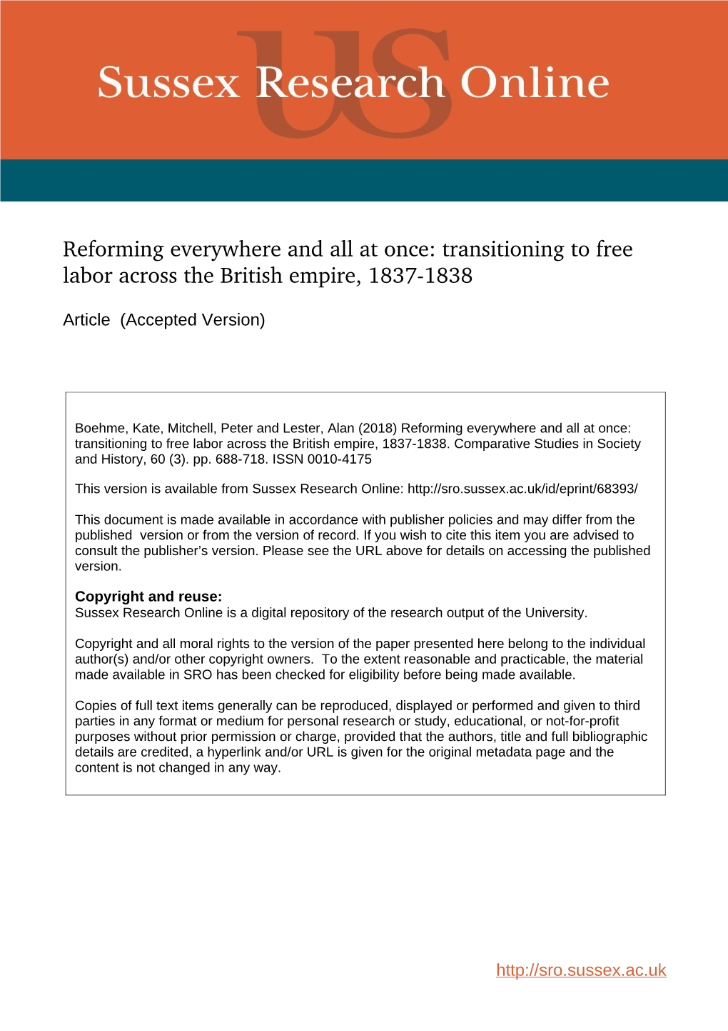 Reforming Everywhere and All at Once: Transitioning to Free Labor Across the British Empire, 1837­1838