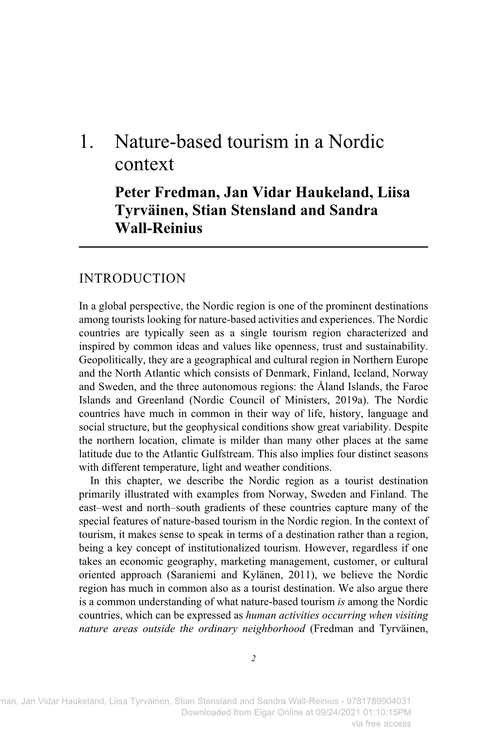 Downloaded from Elgar Online at 09/24/2021 01:10:15PM Via Free Access Nature-Based Tourism in a Nordic Context 3