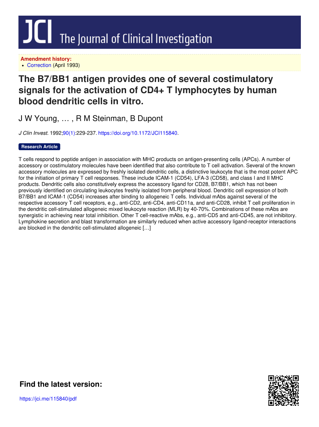 The B7/BB1 Antigen Provides One of Several Costimulatory Signals for the Activation of CD4+ T Lymphocytes by Human Blood Dendritic Cells in Vitro