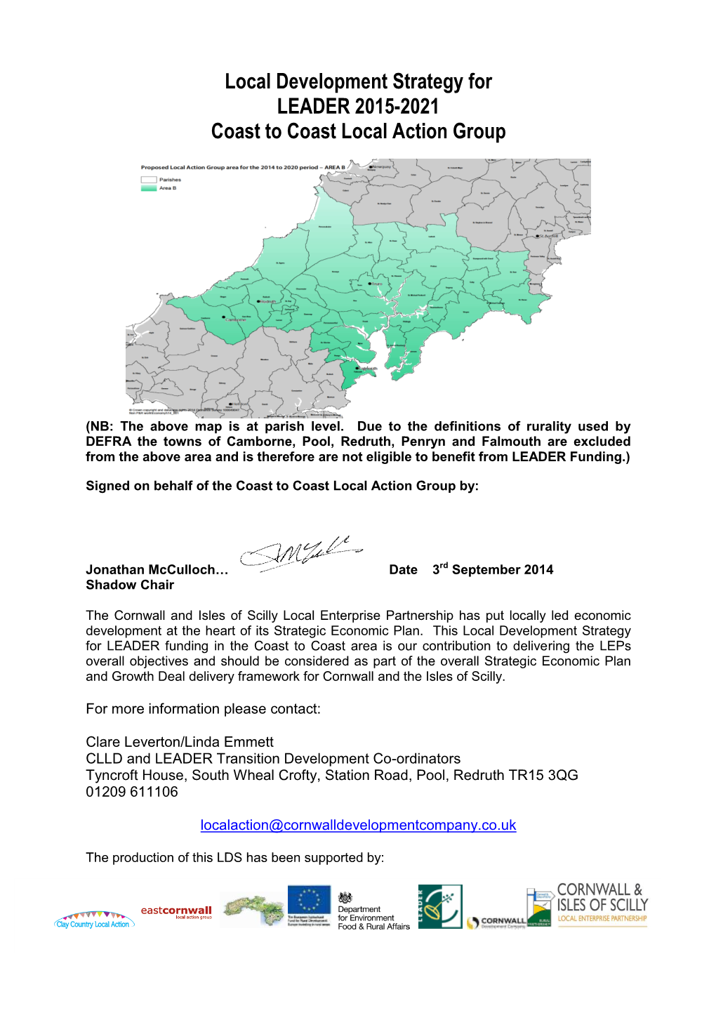 Local Development Strategy for LEADER 2015-2021 Coast to Coast Local Action Group