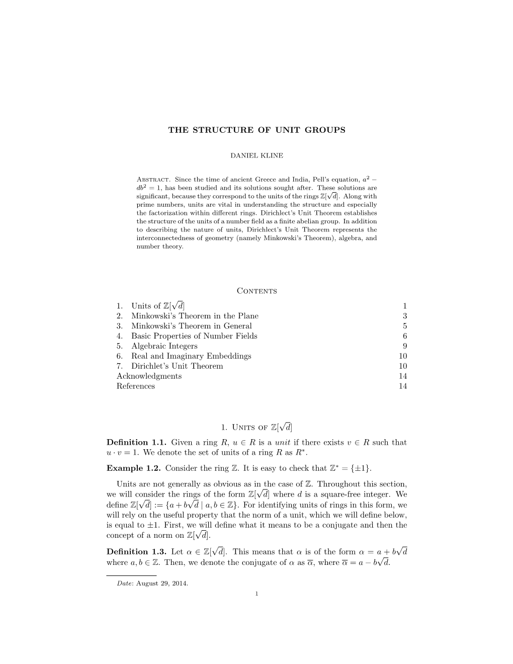 THE STRUCTURE of UNIT GROUPS Contents 1. Units of Z[ √ D] 1 2