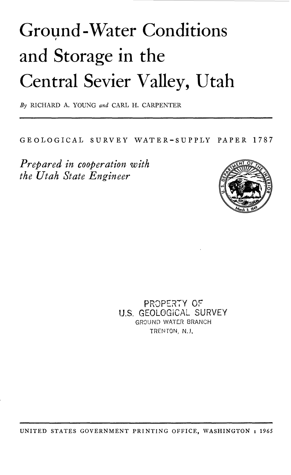 Ground -Water Conditions and Storage in the Central Sevier Valley