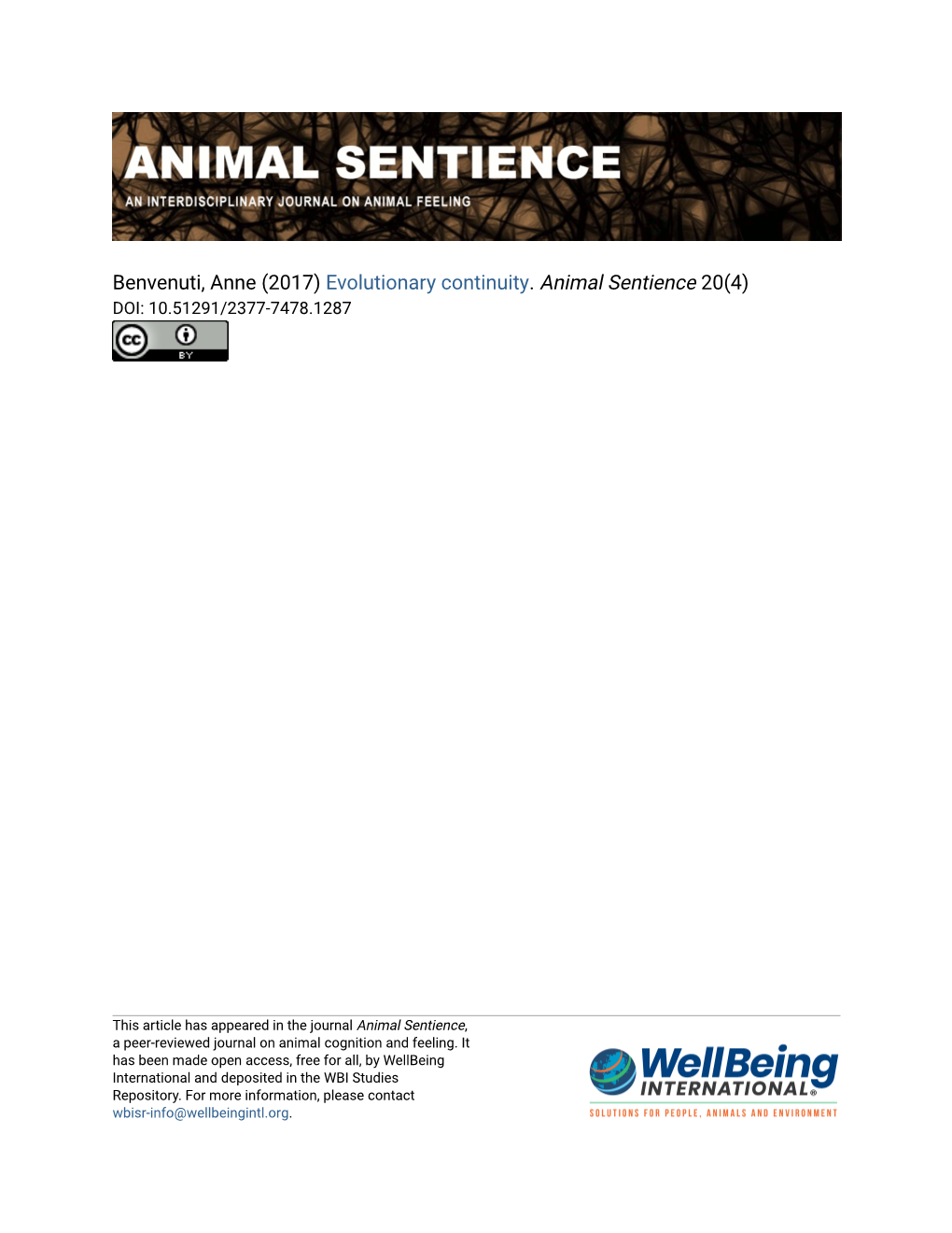 Benvenuti, Anne (2017) Evolutionary Continuity. Animal Sentience 20(4) DOI: 10.51291/2377-7478.1287