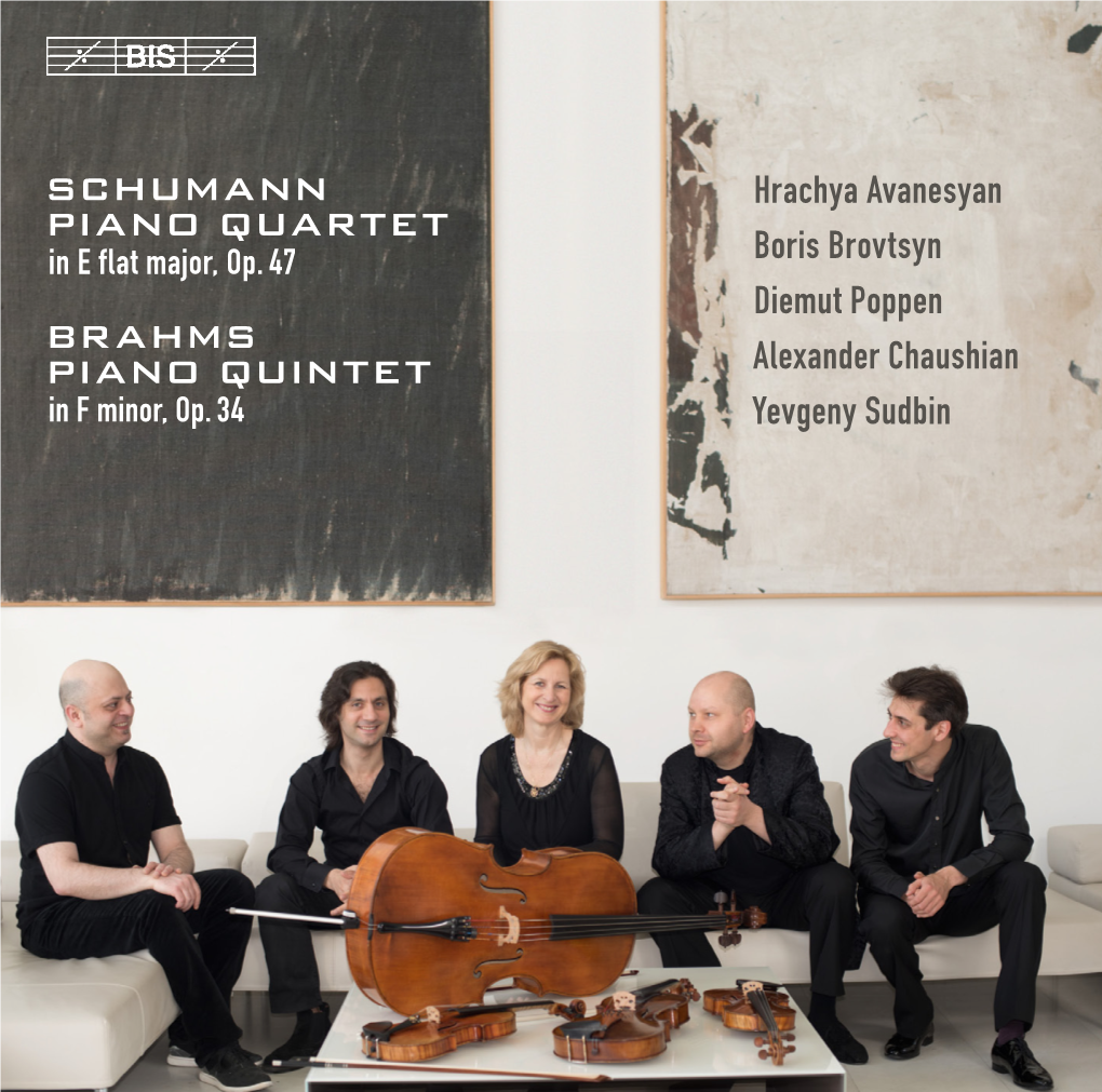 Schumann Piano Quartet Brahms Piano Quintet