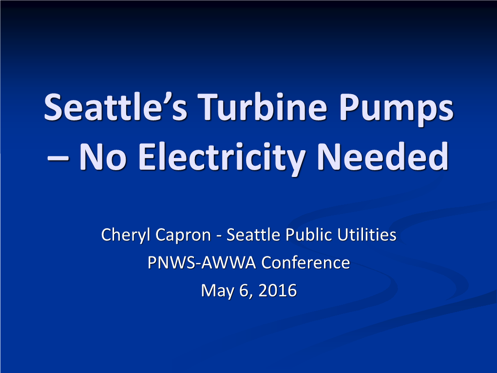 Capron Seattle's Turbine Pumps