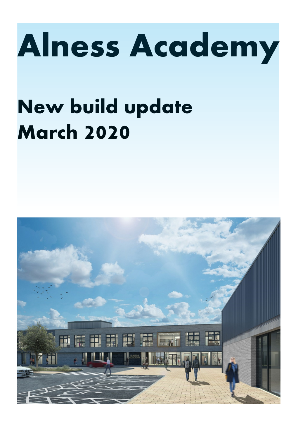 Alness Academy New Build Update 10.03.20
