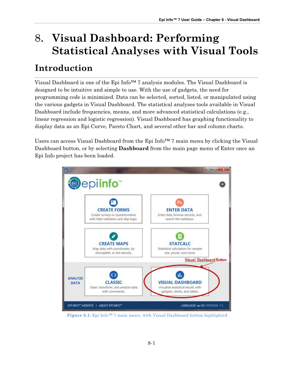 Epi Info™ 7 User Guide – Chapter 8 - Visual Dashboard