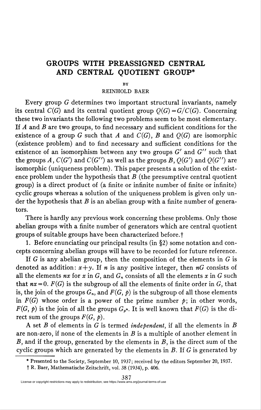 Groups with Preassigned Central and Central Quotient Group*