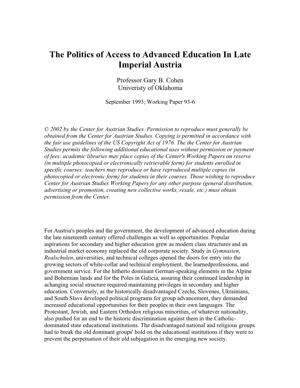 The Politics of Access to Advanced Education in Late Imperial Austria