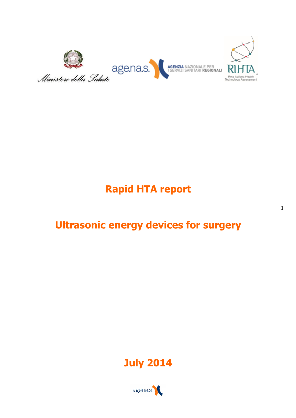 Rapid HTA Report Ultrasonic Energy Devices for Surgery July 2014