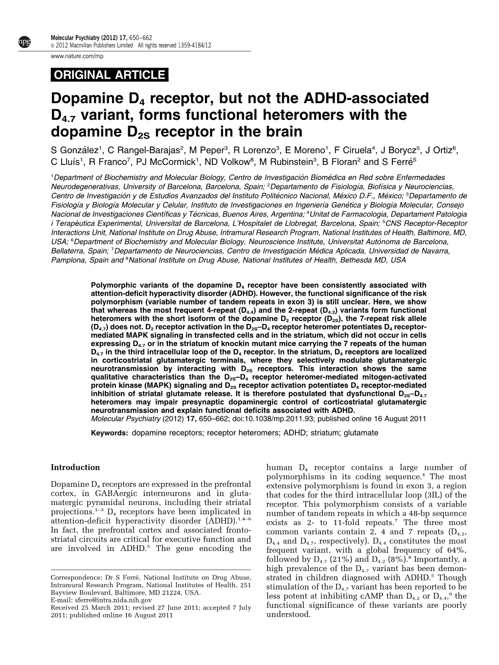 Dopamine D4 Receptor, but Not the ADHD-Associated D4.7 Variant, Forms Functional Heteromers with the Dopamine D2S Receptor in Th