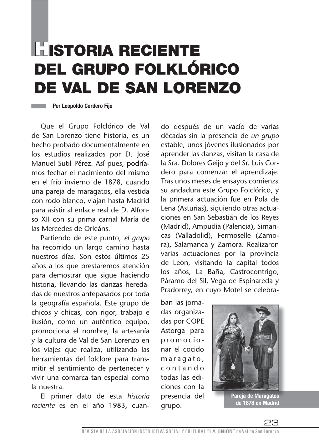Historia Reciente Del Grupo Folklórico De Val De San Lorenzo