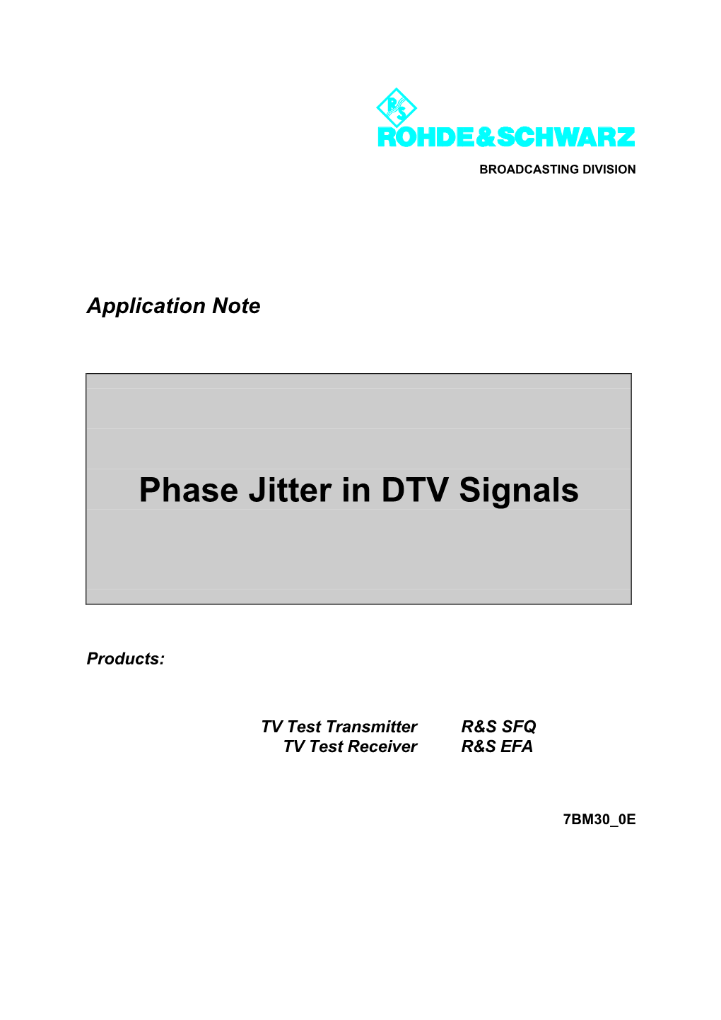 Phase Jitter in DTV Signals