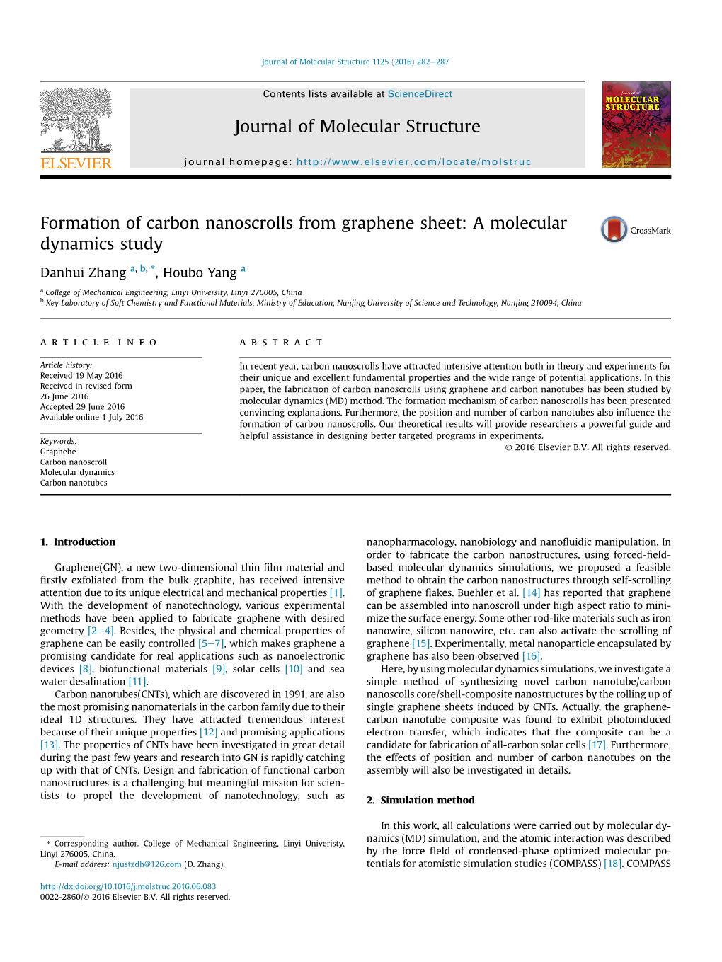 Formation of Carbon Nanoscrolls from Graphene Sheet: a Molecular Dynamics Study