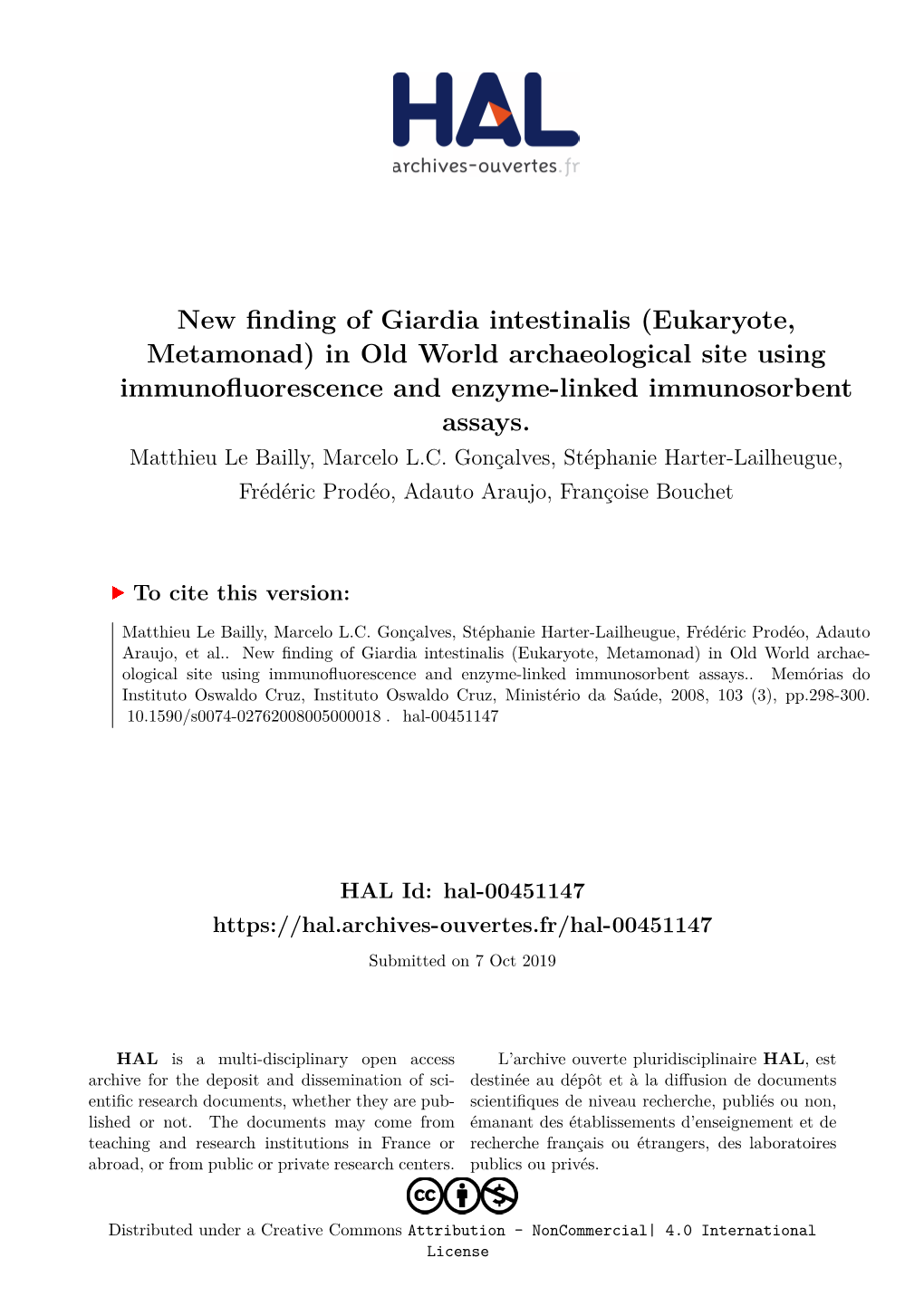 New Finding of Giardia Intestinalis (Eukaryote, Metamonad) in Old World Archaeological Site Using Immunofluorescence and Enzyme-Linked Immunosorbent Assays