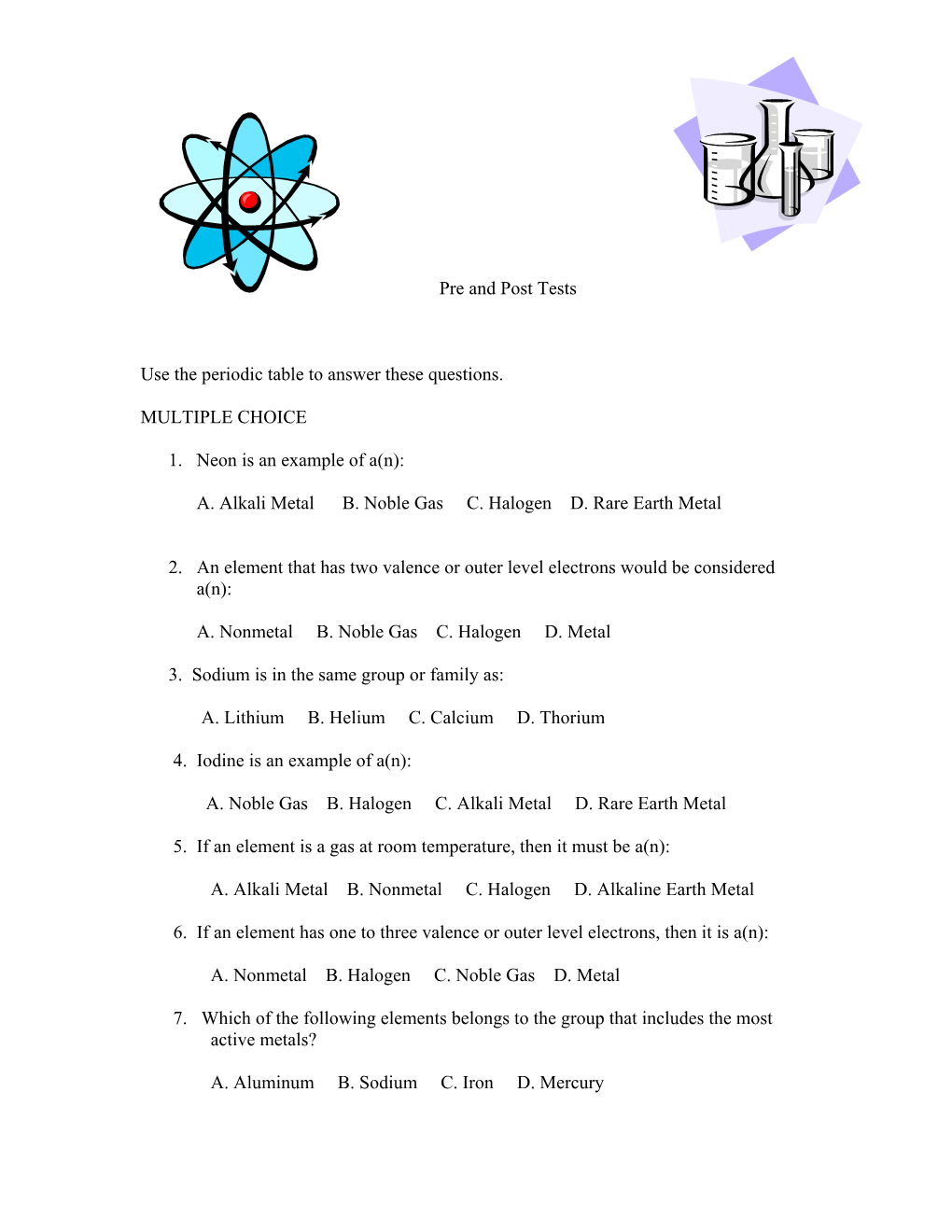 Pre and Post Tests Use the Periodic Table to Answer These Questions