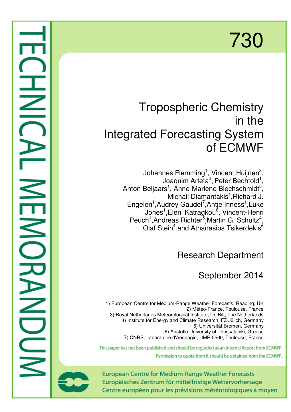 Tropospheric Chemistry in the Integrated Forecasting System of ECMWF