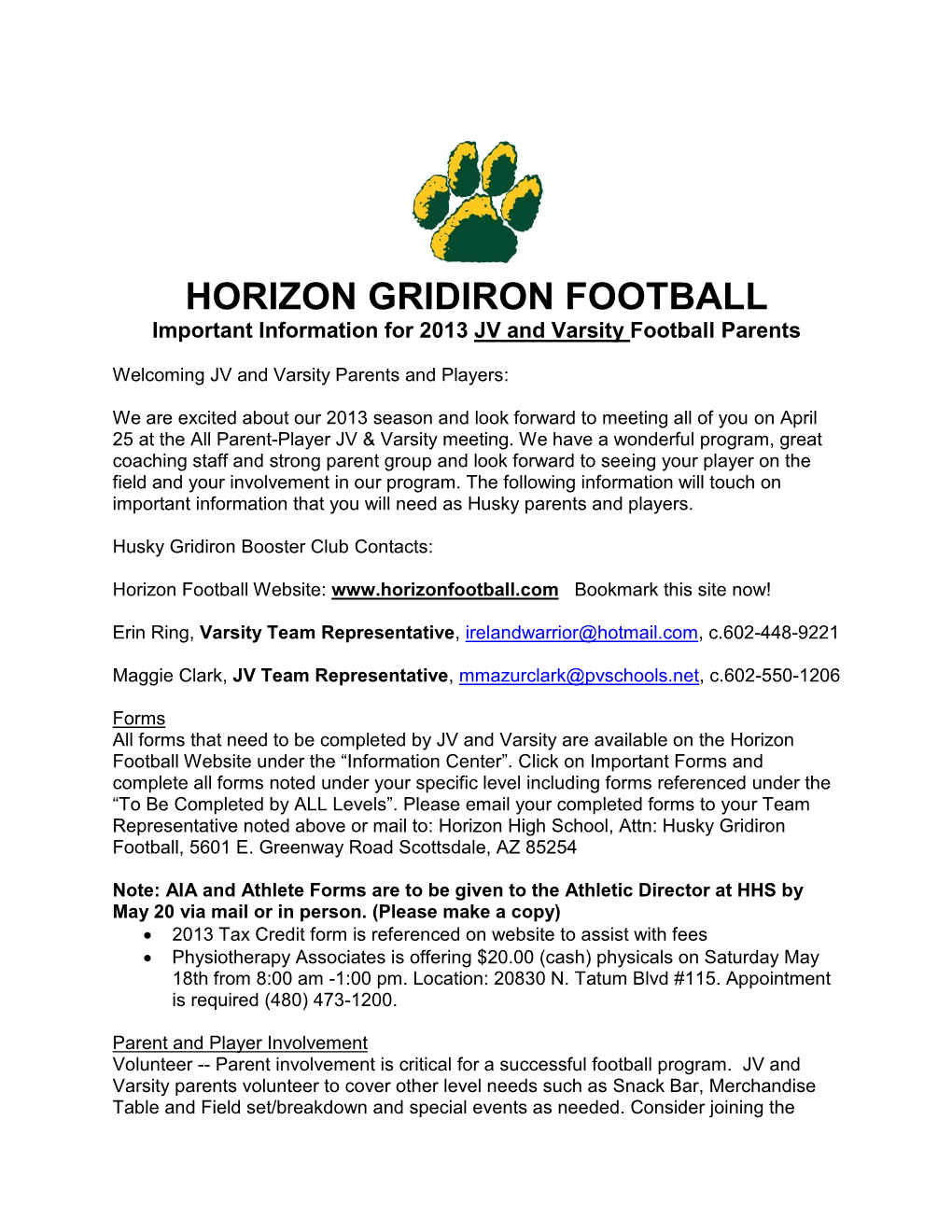 HORIZON GRIDIRON FOOTBALL Important Information for 2013 JV and Varsity Football Parents