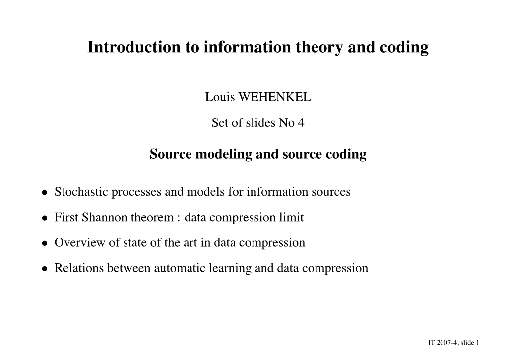 Introduction to Information Theory and Coding