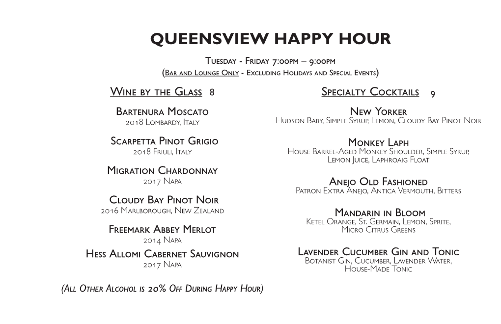 Queensview Happy Hour
